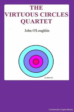 The Virtuous Circles Quartet (eBook, ePUB) - O'Loughlin, John