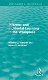 Informal and Incidental Learning in the Workplace (Routledge Revivals) (eBook, ePUB)