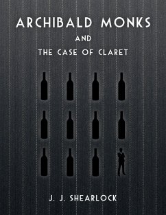 Cover Archibald Monks and the Case of Claret (eBook, ePUB)