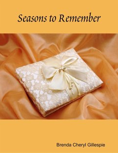 Seasons to Remember (eBook, ePUB) - Gillespie, Brenda Cheryl