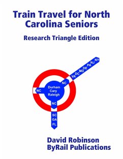 Cover Train Travel for North Carolina Seniors (eBook, ePUB)