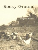 Rocky Ground: An Ozark Family Holds On Through Hard Times (eBook, ePUB)