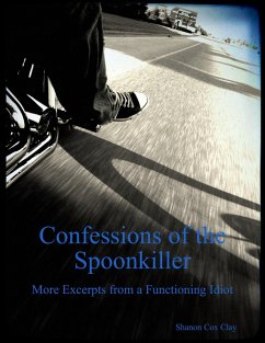 Confessions of the Spoonkiller (eBook, ePUB) - Cox Clay, Shanon