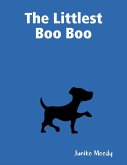 The Littlest Boo Boo (eBook, ePUB)