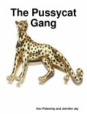 The Pussycat Gang (eBook, ePUB)