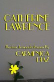 Catherine Lawrence: The Classic Transgender Romance (eBook, ePUB)