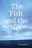 The Fish and the Net (eBook, ePUB)