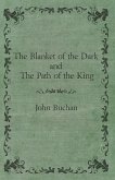 The Blanket of the Dark and The Path of the King (eBook, ePUB)