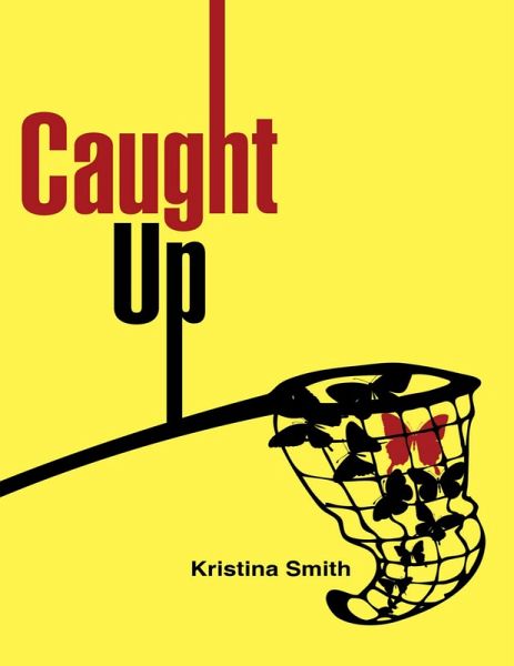 Caught Up (eBook, ePUB)