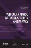 Vehicular Ad Hoc Network Security and Privacy (eBook, ePUB)