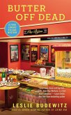 Butter Off Dead (eBook, ePUB) Butter Off Dead (eBook, ePUB)