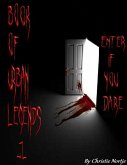 Book of Urban Legends 1 - Enter If You Dare (eBook, ePUB)