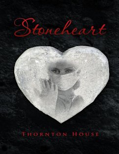 Stoneheart (eBook, ePUB) - House, Thornton