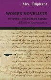 Women Novelists of Queen Victoria's Reign : A Book of Appreciation (eBook, ePUB)