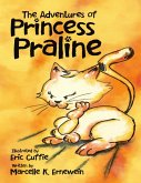 The Adventures of Princess Praline (eBook, ePUB)