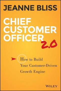 Chief Customer Officer 2.0 (eBook, PDF) - Bliss, Jeanne