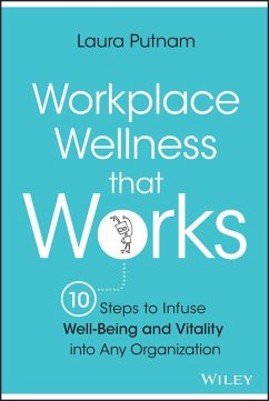Workplace Wellness that Works (eBook, PDF) - Putnam, Laura