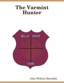 The Varmint Hunter (eBook, ePUB)