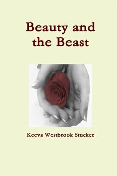 Beauty and the Beast (eBook, ePUB) - Stucker, Keeva Westbrook