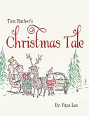 Tom Rather's Christmas Tale (eBook, ePUB)
