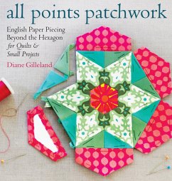 All Points Patchwork (eBook, ePUB) - Gilleland, Diane
