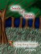Seeds of Blood: A Drag Shergi Mystery... - Bild 1