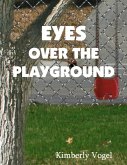 Eyes Over the Playground: A Project Nartana Case (eBook, ePUB)