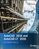 AutoCAD 2016 and AutoCAD LT 2016 Essentials (eBook, ePUB)