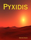 Pyxidis (eBook, ePUB) Pyxidis (eBook, ePUB)