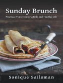 Sunday Brunch: Practical Vignettes for a Bold and Fruitful Life (eBook, ePUB)