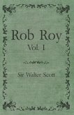 Rob Roy - Vol. I (eBook, ePUB)