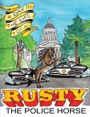 A Day In the Life of Rusty the Police Horse (eBook, ePUB)