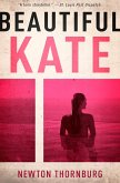 Beautiful Kate (eBook, ePUB)