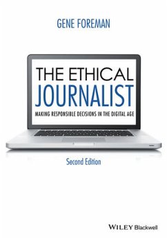 The Ethical Journalist (eBook, ePUB) - Foreman, Gene