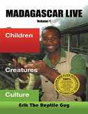 Madagascar Live: Children Creatures Culture (eBook, ePUB)