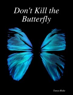 Cover Don't Kill the Butterfly (eBook, ePUB)