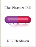 The Pleasure Pill (eBook, ePUB)