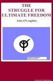 The Struggle for Ultimate Freedom (eBook, ePUB)
