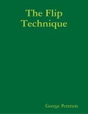 The Flip Technique (eBook, ePUB)