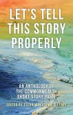 Let's Tell This Story Properly (eBook, ePUB)