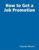 How to Get a Job Promotion (eBook, ePUB)