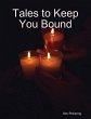 Tales to Keep You Bound (eBook, ePUB) - Bild 1