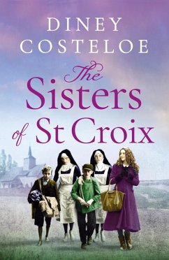 The Sisters of St Croix (eBook, ePUB) - Costeloe, Diney