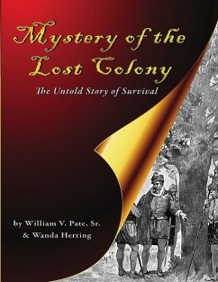 Cover Mystery of the Lost Colony the Untold Story of Survival (eBook, ePUB)