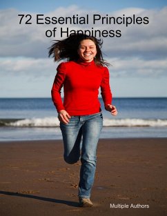 Cover 72 Essential Principles of Happiness (eBook, ePUB)