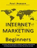 Internet Marketing for Beginners (eBook, ePUB)