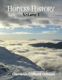 Honest History - Volume 1 (eBook, ePUB)