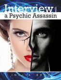 Interview With a Psychic Assassin (eBook, ePUB)