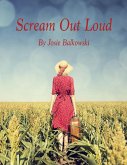 Scream Out Loud (eBook, ePUB)