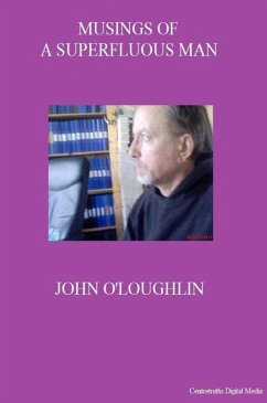 Musings of a Superfluous Man (eBook, ePUB) - O'Loughlin, John